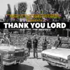 Robert Flournoy - Thank You Lord (feat. Dido Brown, Arae & Noemi Lopez) - Single