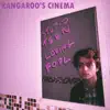 Kangaroo\\'s Cinema - Stupid Teen, Loving Fool - EP